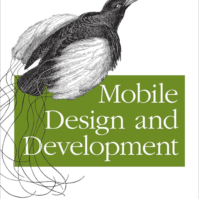 Mobile Design and Development:  1st Edition by Brian Fling (Author)