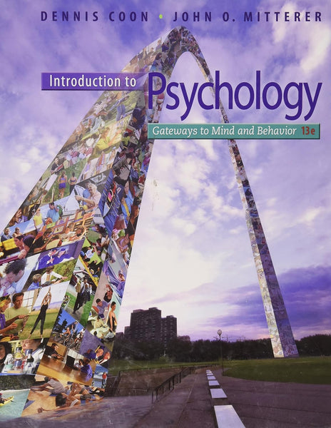 Introduction to Psychology 13th Edition by Dennis Coon