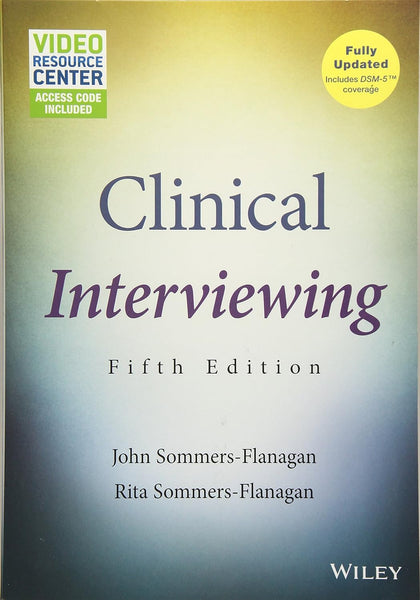 Clinical Interviewing 5th Edition By John Sommers Flanagan & Rita Sommers Flanagan