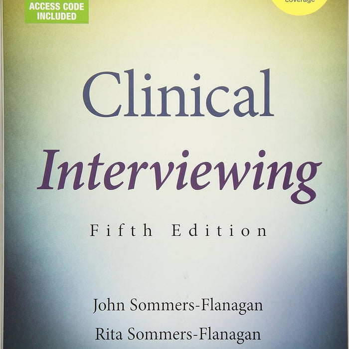 Clinical Interviewing 5th Edition By John Sommers Flanagan & Rita Sommers Flanagan