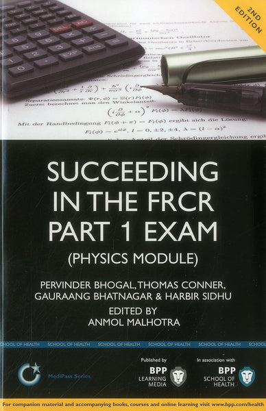  Succeeding in the FRCR Part 1 Exam: Physics Module (Medipass)