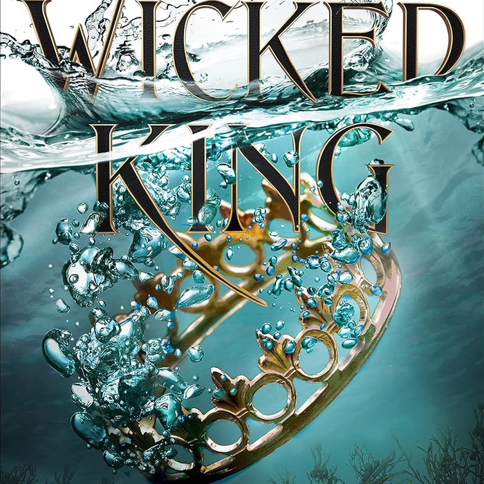 The Wicked King 