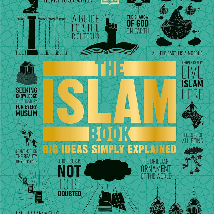 The Islam Book: Big Ideas Simply Explained (DK Big Ideas) by DK