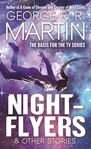 Nightflyers & Other Stories By George RR Martin