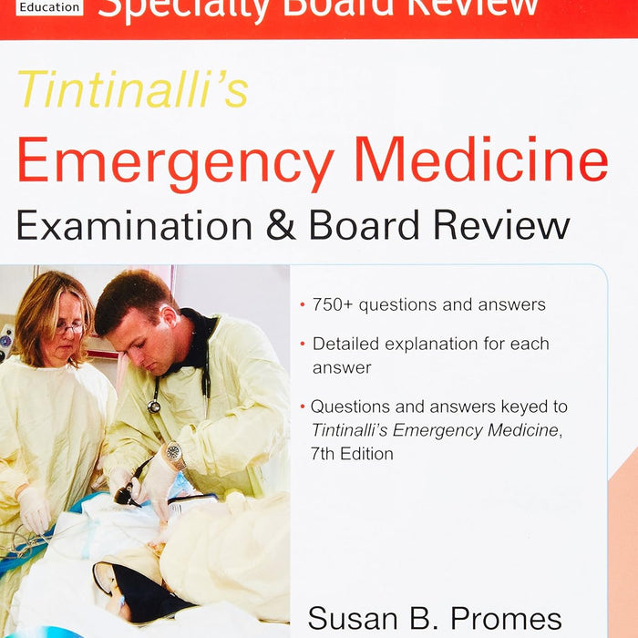 Tintinalli's Emergency Medicine Examination and Board Review