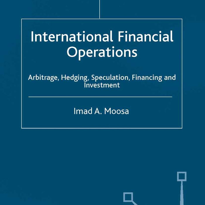 International Financial Operations by Imad A Moosa