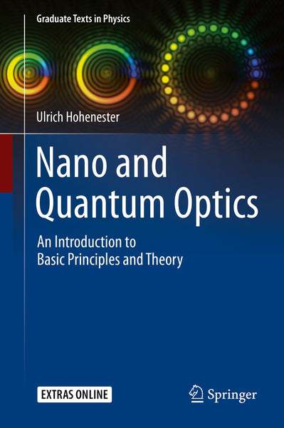 Nano and Quantum Optics By Ulrich Hohenester