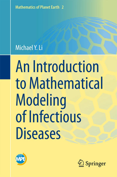 An Introduction To Mathematical Modeling Of Infectious Diseases 1st Edition