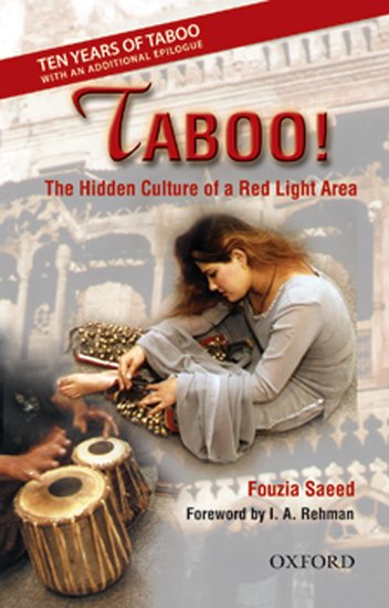 Taboo! The Hidden Culture of a Red Light Area, with an additional Epilogue