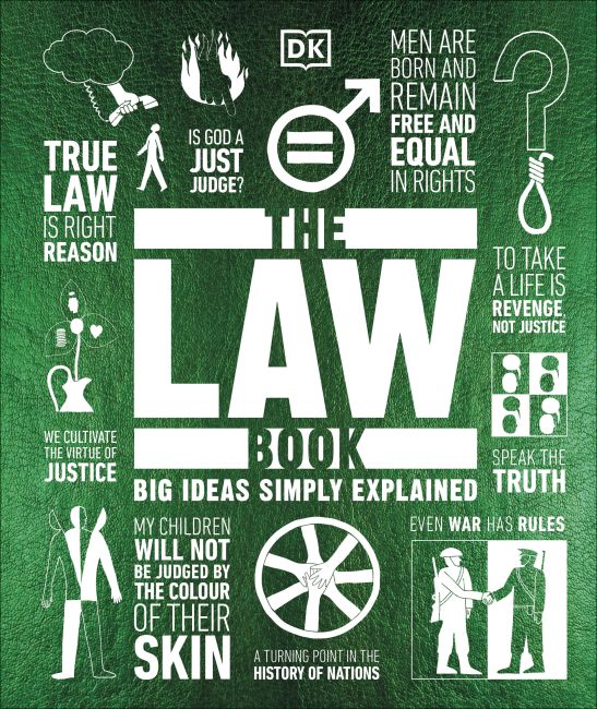 The Law Book: Big Ideas Simply Explained by DK (Author)