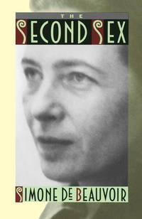 The Second Sex by Simone De Beauvoir (Author), Constance Borde (Translator), Sheila Malovany-Chevallier (Translator)