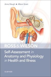 Ross & Wilson Self Assessment In Anatomy And Physiology