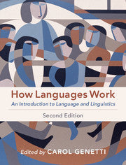 How Languages Work 2nd Edition by Carol Genetti