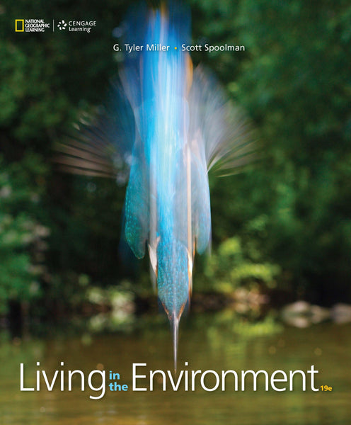 Living In The Environment 19th Edition By G Tyler Miller 