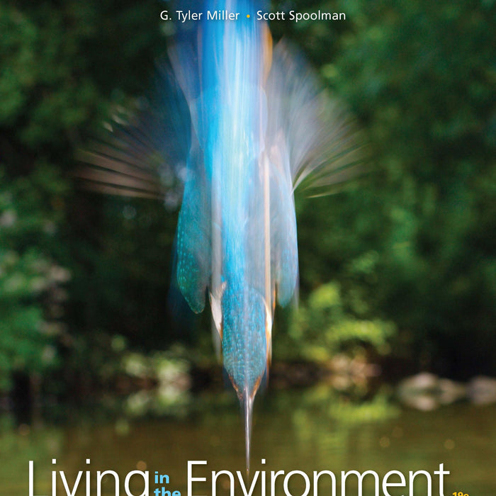 Living In The Environment 19th Edition By G Tyler Miller 