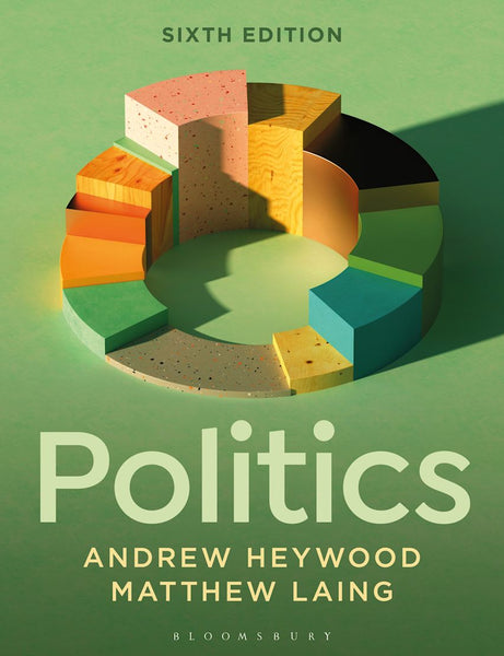 Politics 6th Edition by Andrew Heywood
