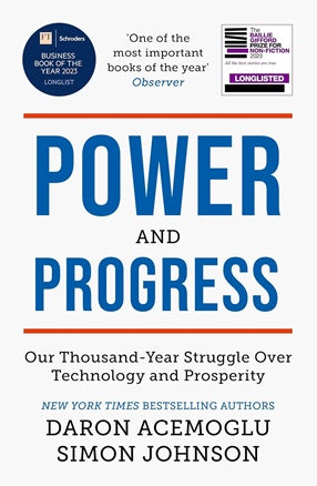 Power and Progress by  Daron acemoglu