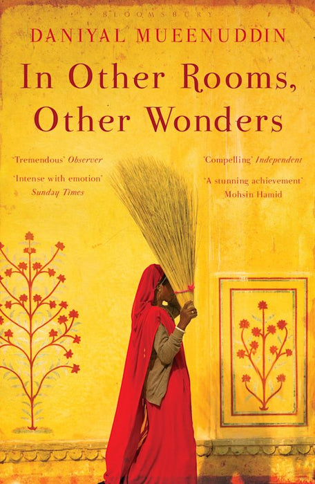 In Other Rooms Other Wonders by Daniyal Mueenuddin