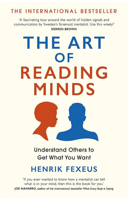 The Art Of Reading Minds by Henrik Fexeus (Author)