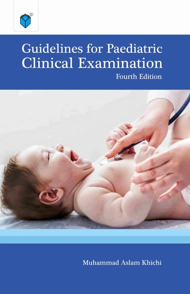 Guidelines For Paediatric Clinical Examination 