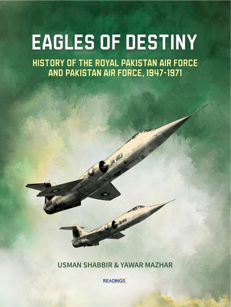 Eagles Of Destiny by yawar mazhar