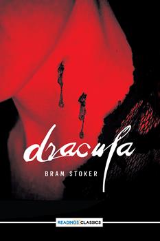 Dracula (Readings Classics) by Bram stoker