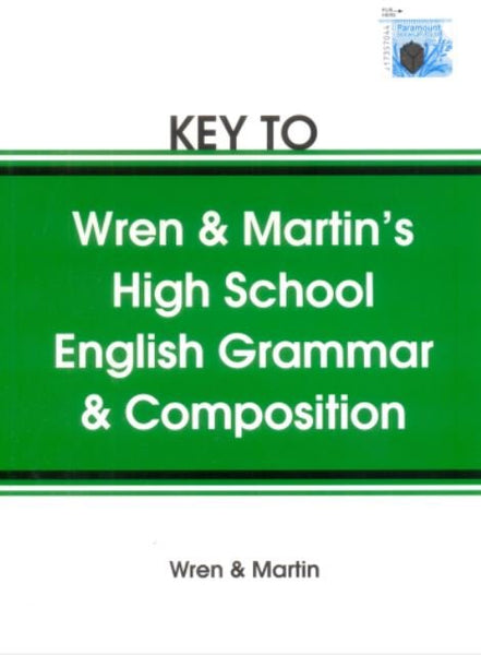 KEY TO WREN & MARTIN HIGH SCHOOL ENGLISH GRAMMAR