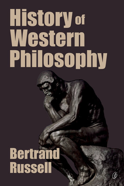 History Of Western Philosophy [Reading Classics] bertrand russell