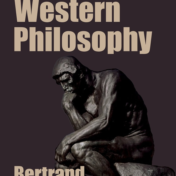 History Of Western Philosophy [Reading Classics] bertrand russell