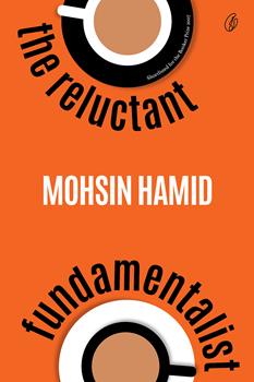 The Reluctant Fundamentalist  by Mohsin Hamid (Author)