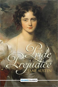 Pride and Prejudice (Readings Classics) By Jane austen