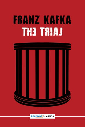 The Trial (Readings Classics) by Franz Kafka