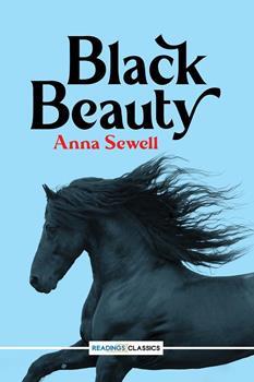 Black Beauty (Readings Classics) by anna sewell