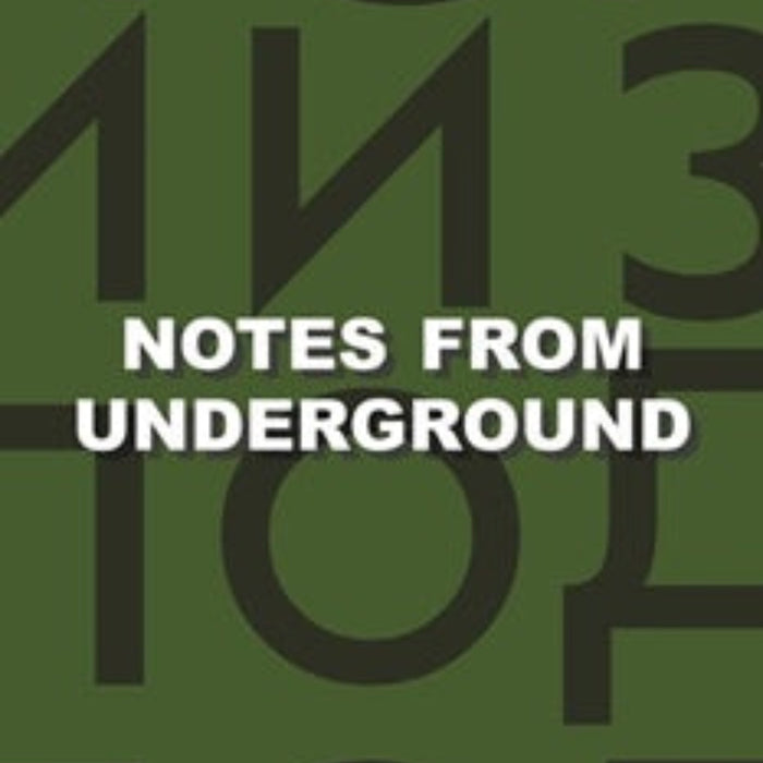 Notes From Underground