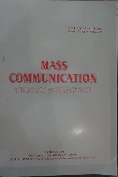 Mass Communication Theory and Practices For CSS PMS 