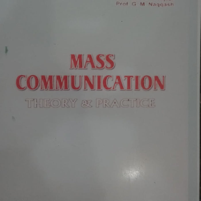 Mass Communication Theory and Practices For CSS PMS 