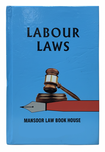 Labour Laws - Mansoor Book House