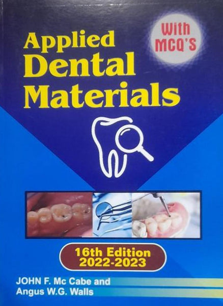 Applied Dental Materials 16th Edition By John F Mccabe Angus W G Walls