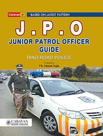 Junior Patrol Officer Guide By Ch Ahmad Najab - Caravan