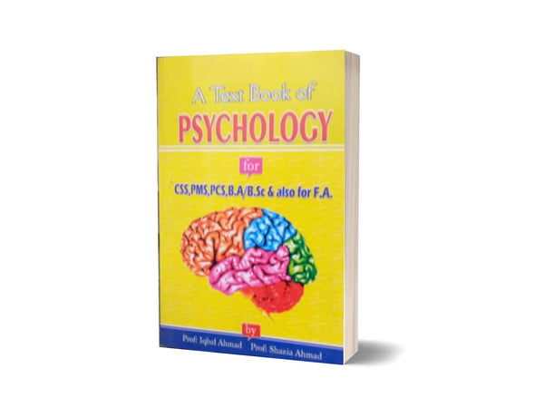 A Textbook of Psychology For CSS PMS By Iqbal & Shazia Ahmad - BSP