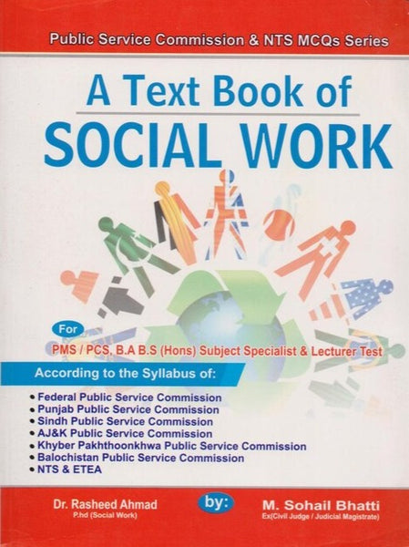 A text book of Social Work For PMS PCS By M Sohail Bhatti