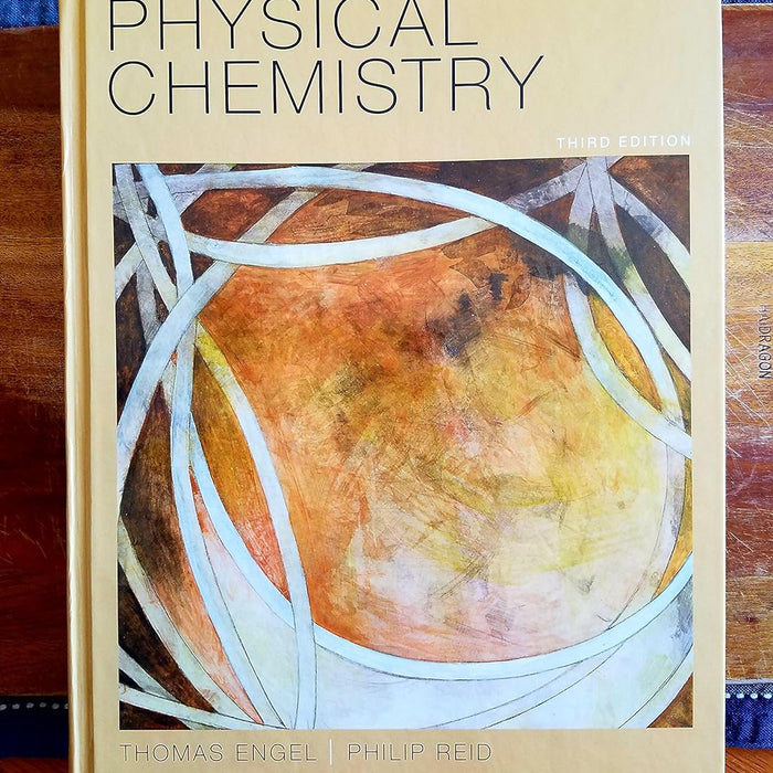 Physical Chemistry 3rd Edition by Thomas Engel