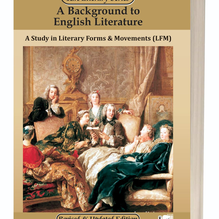 A Background to English Literature (Literary Forms & Movements) by – Kitab Mahal