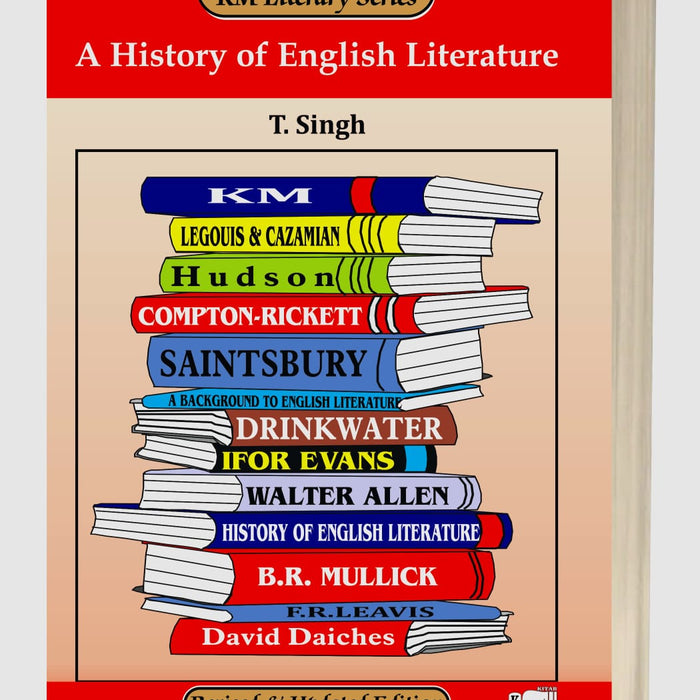 A History of English Literature by T. Singh  – Kitab Mahal