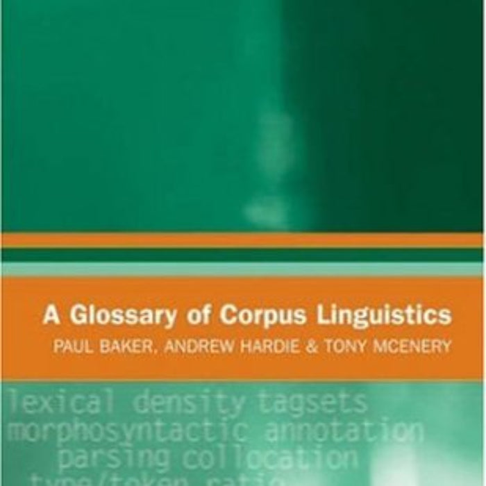 A Glossary of Corpus Linguistics
