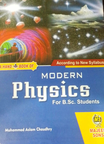 A Hand Book Of Modern Physics