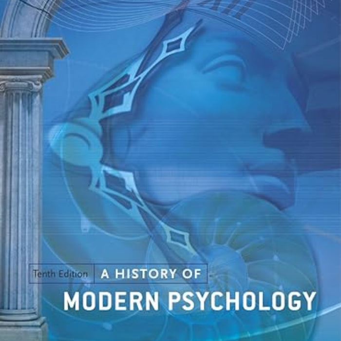 A History of Modern Psychology 10th Edition