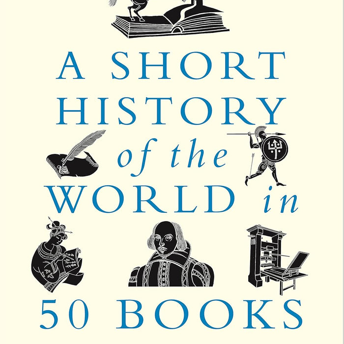 A Short History of the World in 50 Books 