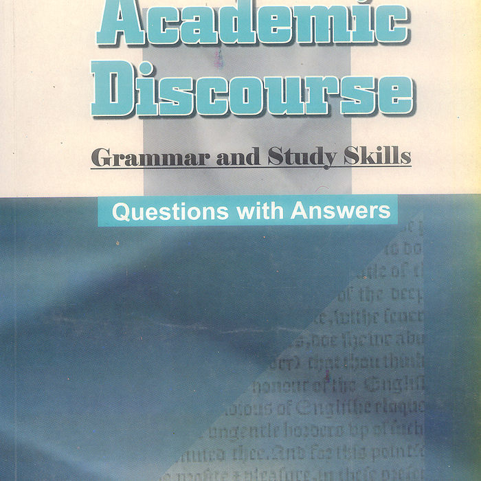 Academic Discourse Grammar And Study Skills 