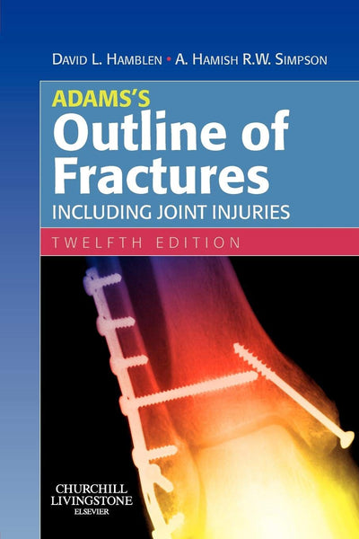 Adams's Outline of Fractures 